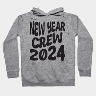 New Year crew Hoodie